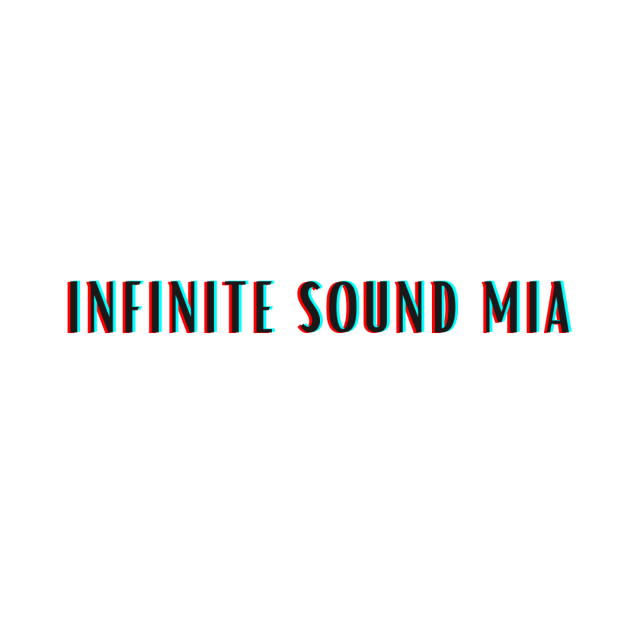 Infinite Sound MIA's picture